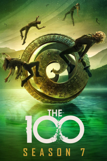 100 Người Thử Nghiệm (Phần 7) (The 100 (Season 7)) [2020]