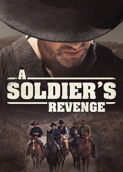 A Soldier's Revenge (A Soldier's Revenge) [2020]