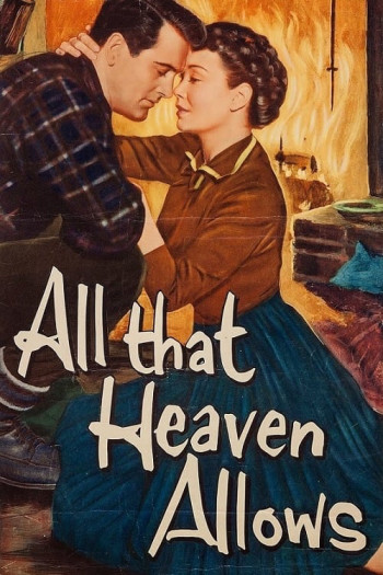 All That Heaven Allows (All That Heaven Allows) [1955]