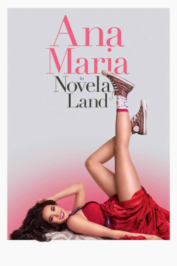 Ana Maria Trong Phim (Ana Maria in Novela Land) [2015]