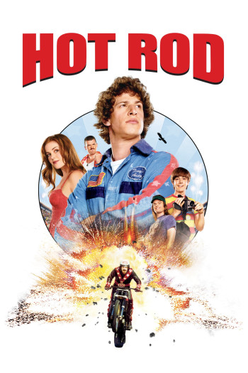  Anh Chàng Siêu Quậy (Hot Rod) [2007]