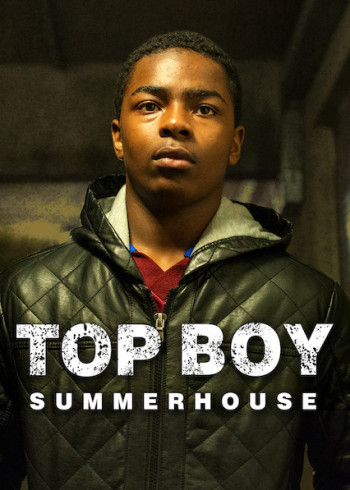 Anh đại: Nhà Chung (Top Boy: Summerhouse) [2011]