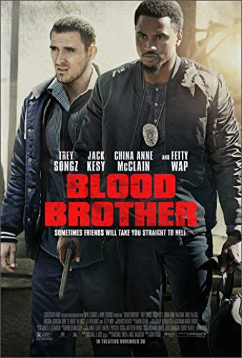 Anh em đẫm máu (Blood Brother) [2018]