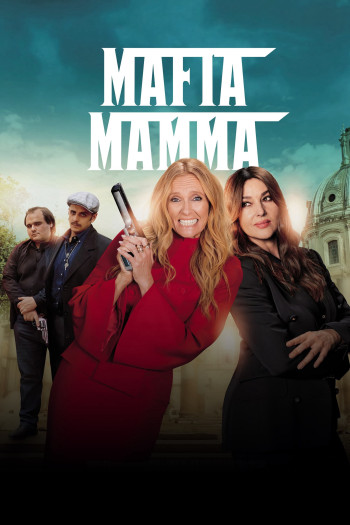 Bà Trùm Mafia (Mafia Mamma) [2023]