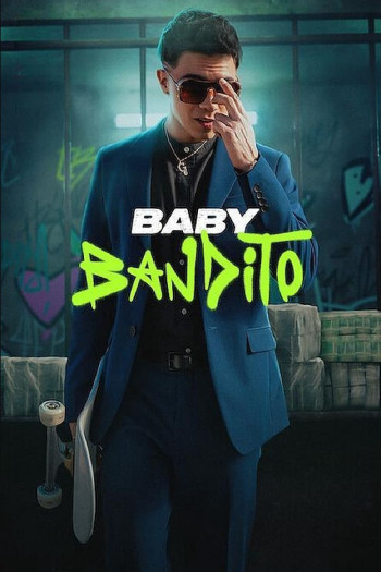 Baby Bandito (Baby Bandito) [2024]
