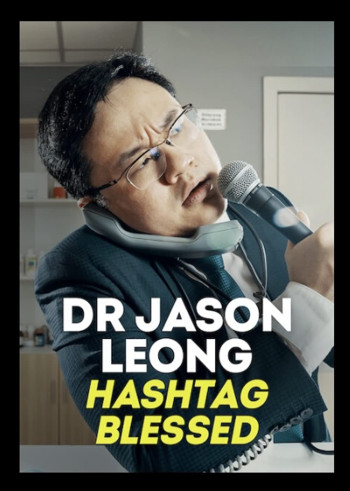 Bác sĩ Jason Leong: Đi cẩn thận (Dr. Jason Leong: Ride With Caution) [2023]