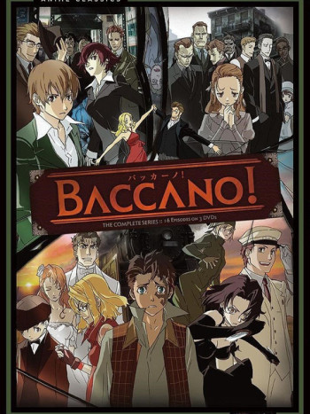 Baccano! (BACCANO! -バッカーノ!-) [2007]