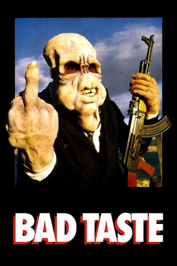 Bad Taste (Bad Taste) [1987]
