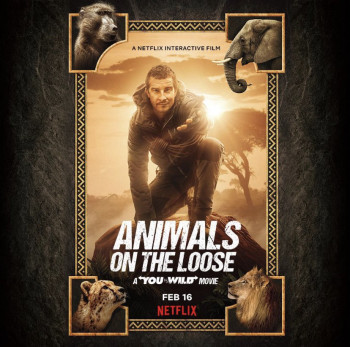 Bạn đối đầu với thiên nhiên: Dã thú trốn thoát (Animals on the Loose: A You vs. Wild Movie) [2021]