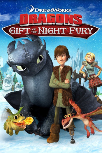 Bí Kíp Luyện Rồng: Món Quà Của Sún Răng (Dragons: Gift of the Night Fury) [2011]