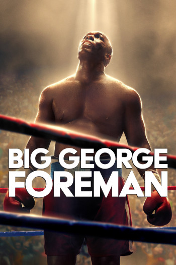 Big George Foreman (Big George Foreman) [2023]