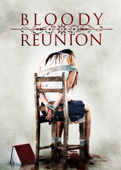 Bloody Reunion (Bloody Reunion) [2006]