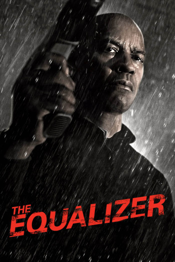 Bộ chỉnh âm (The Equalizer) [2014]