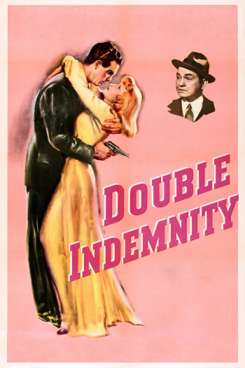 Bồi Thường Gấp Đôi (Double Indemnity) [1944]