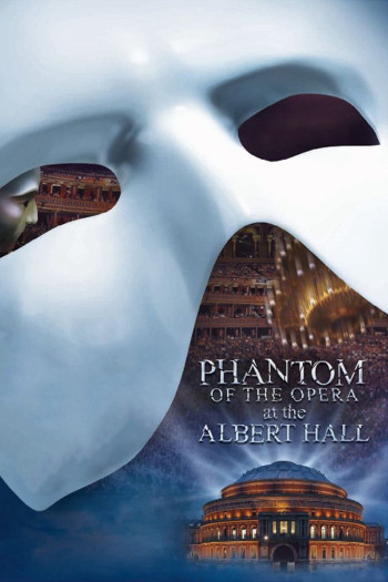 Bóng ma Nhà hát (The Phantom of the Opera at the Royal Albert Hall) [2011]