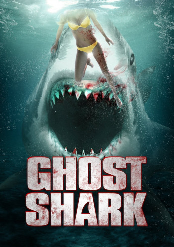 Cá Mập Ma (Ghost Shark) [2013]