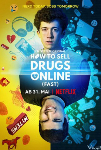 Cách buôn thuốc trên mạng (Nhanh chóng) (Phần 1) (How to Sell Drugs Online (Fast) (Season 1)) [2019]
