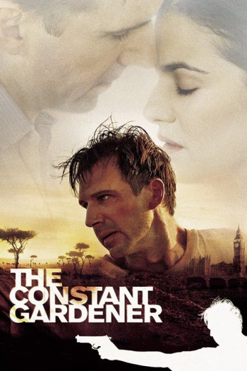 Cái Giá Của Công Lý (The Constant Gardener) [2005]