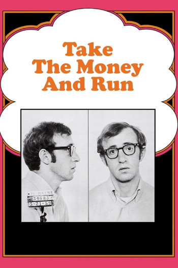 Cầm Tiền Và Chạy (Take the Money and Run) [1969]