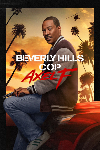 Cảnh sát Beverly Hills: Axel F (2024)
