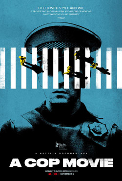 Cảnh sát Mexico (A Cop Movie) [2021]