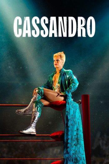 Cassandro (Cassandro) [2023]