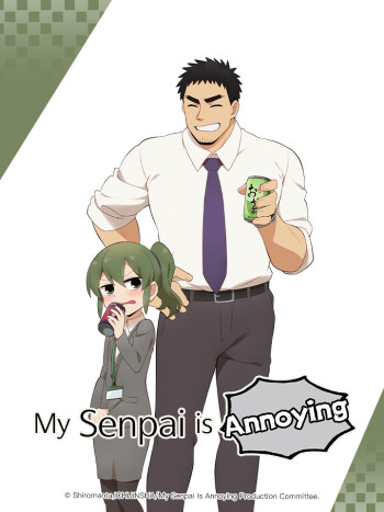 Câu chuyện về Senpai đáng ghét của tôi (Senpai ga Uzai Kouhai no Hanashi, My Senpai is Annoying) [2021]