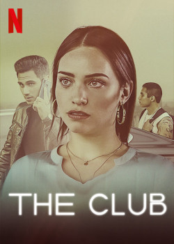 Câu lạc bộ thuốc lắc (The Club) [2019]
