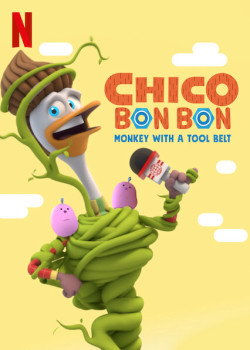 Chico Bon Bon: Chú khỉ và thắt lưng đồ nghề (Phần 2) (Chico Bon Bon: Monkey with a Tool Belt (Season 2)) [2020]