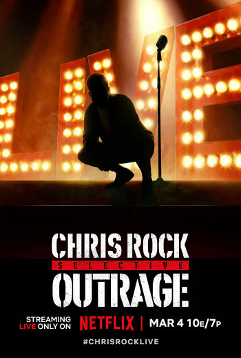 Chris Rock: Phẫn nộ có chọn lọc (Chris Rock: Selective Outrage) [2023]