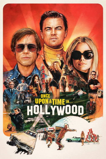 Chuyện Ngày Xưa Ở... Hollywood (Once Upon a Time... In Hollywood) [2019]