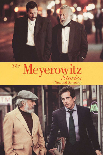 Chuyện Nhà Meyerowitz (The Meyerowitz Stories (New and Selected)) [2017]