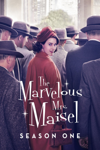 Cô Maisel Kỳ Diệu (Phần 1) (The Marvelous Mrs. Maisel (Season 1)) [2017]