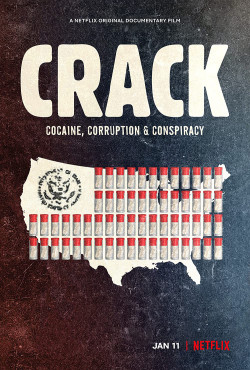 Crack: Cocaine, tham nhũng & âm mưu (Crack: Cocaine, Corruption & Conspiracy) [2021]