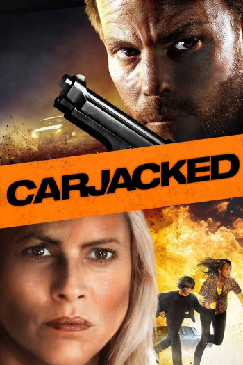 Cướp Cạn (Carjacked) [2011]