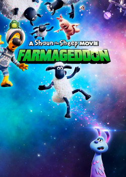 Cừu Quê Ra Phố: Người Bạn Ngoài Hành Tinh (A Shaun the Sheep Movie: Farmageddon) [2019]
