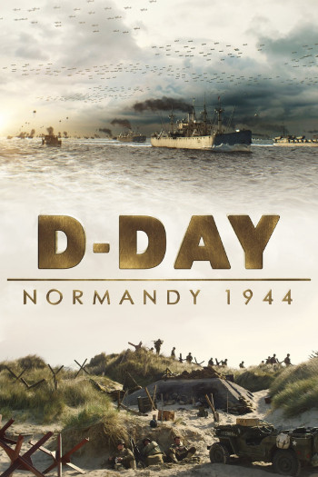 D-Day: Normandy 1944 (D-Day: Normandy 1944) [2014]