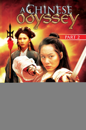 Đại thoại Tây du phần 2: Tiên lý kỳ duyên (A Chinese Odyssey Part Two: Cinderella) [1995]