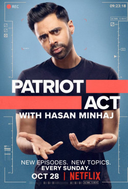 Đạo luật yêu nước với Hasan Minhaj (Phần 3) (Patriot Act with Hasan Minhaj (Season 3)) [2019]