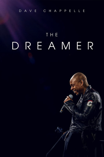 Dave Chappelle: The Dreamer (Dave Chappelle: The Dreamer) [2023]