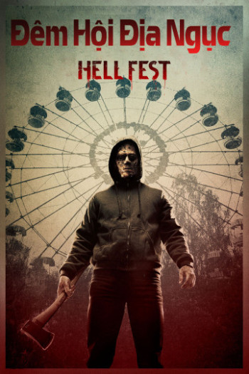 Đêm Hội Địa Ngục (Hell Fest) [2018]