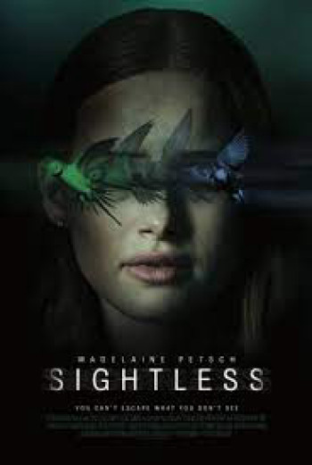 Điểm mù chết chóc (Sightless) [2020]