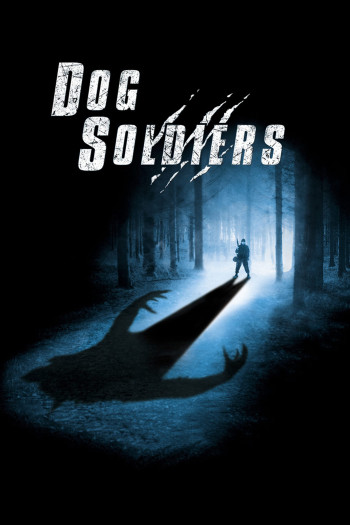 Dog Soldiers (Dog Soldiers) [2002]