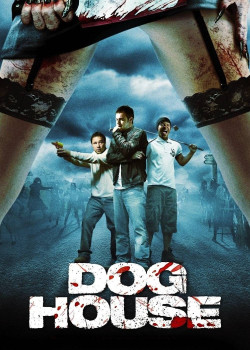 Doghouse (Doghouse) [2009]