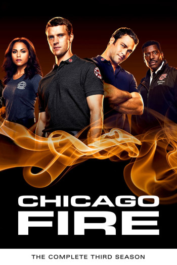 Đội Cứu Hoả Chicago (Phần 3) (Chicago Fire (Season 3)) [2014]