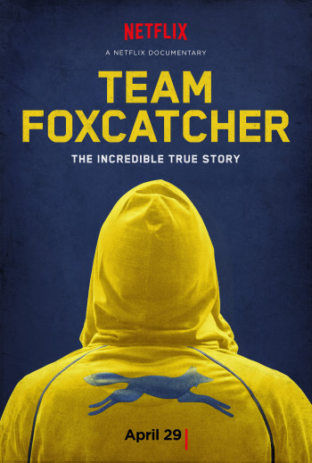Đội Foxcatcher (Team Foxcatcher) [2016]