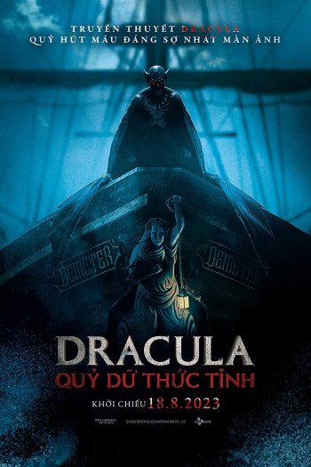Dracula: Quỷ Dữ Thức Tỉnh (The Last Voyage of the Demeter) [2023]