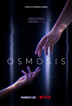 Dữ liệu tình yêu (Osmosis) [2019]