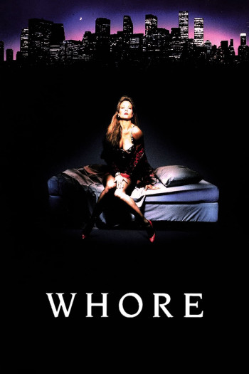 Gái Làng Chơi (Whore) [1991]