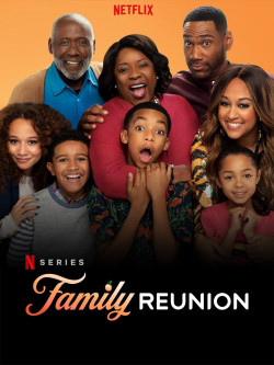 Gia đình đoàn tụ (Phần 2) (Family Reunion (Season 2)) [2020]